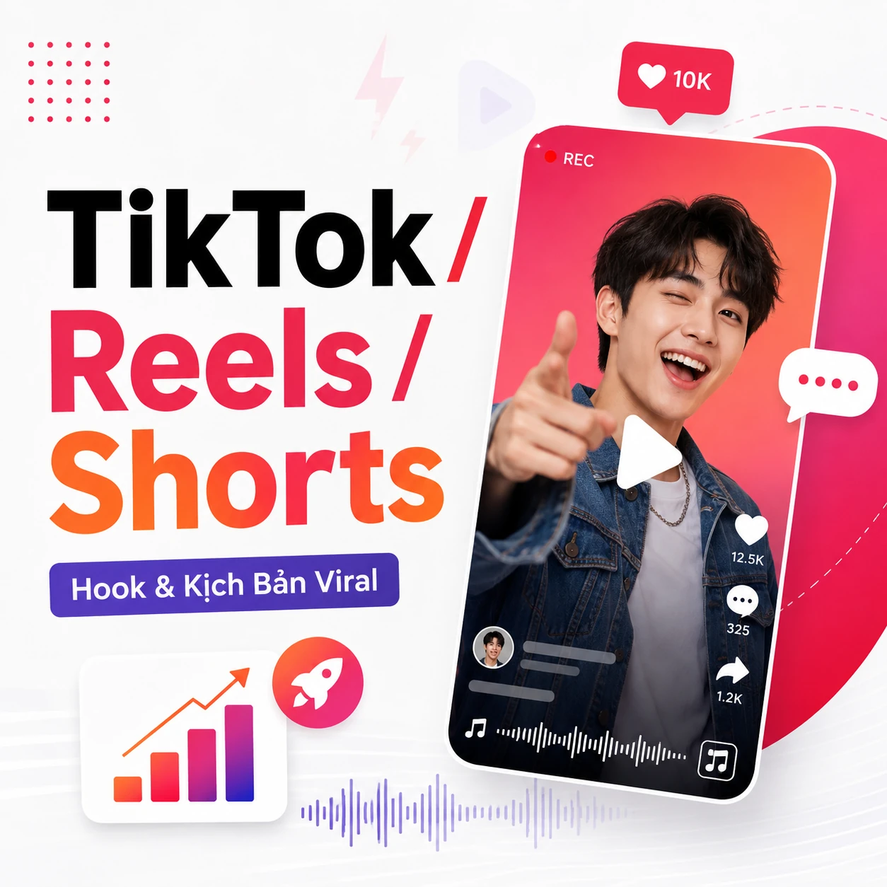 Prompt TikTok / Reels / Shorts – Hook & Kịch Bản Viral